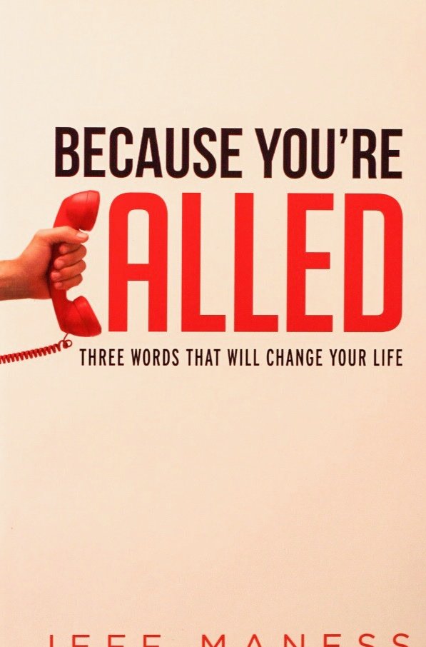 Because You’re Called