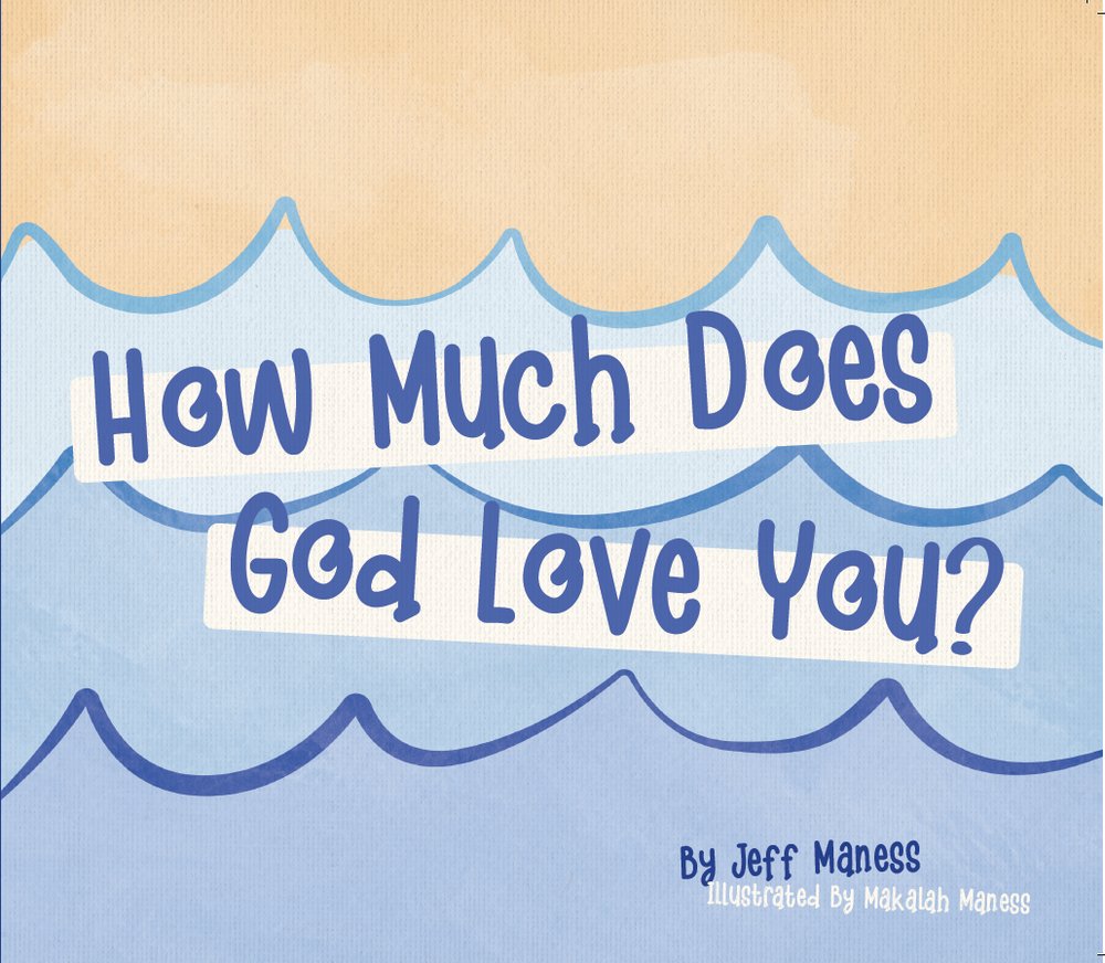 How Much Does God Love You?