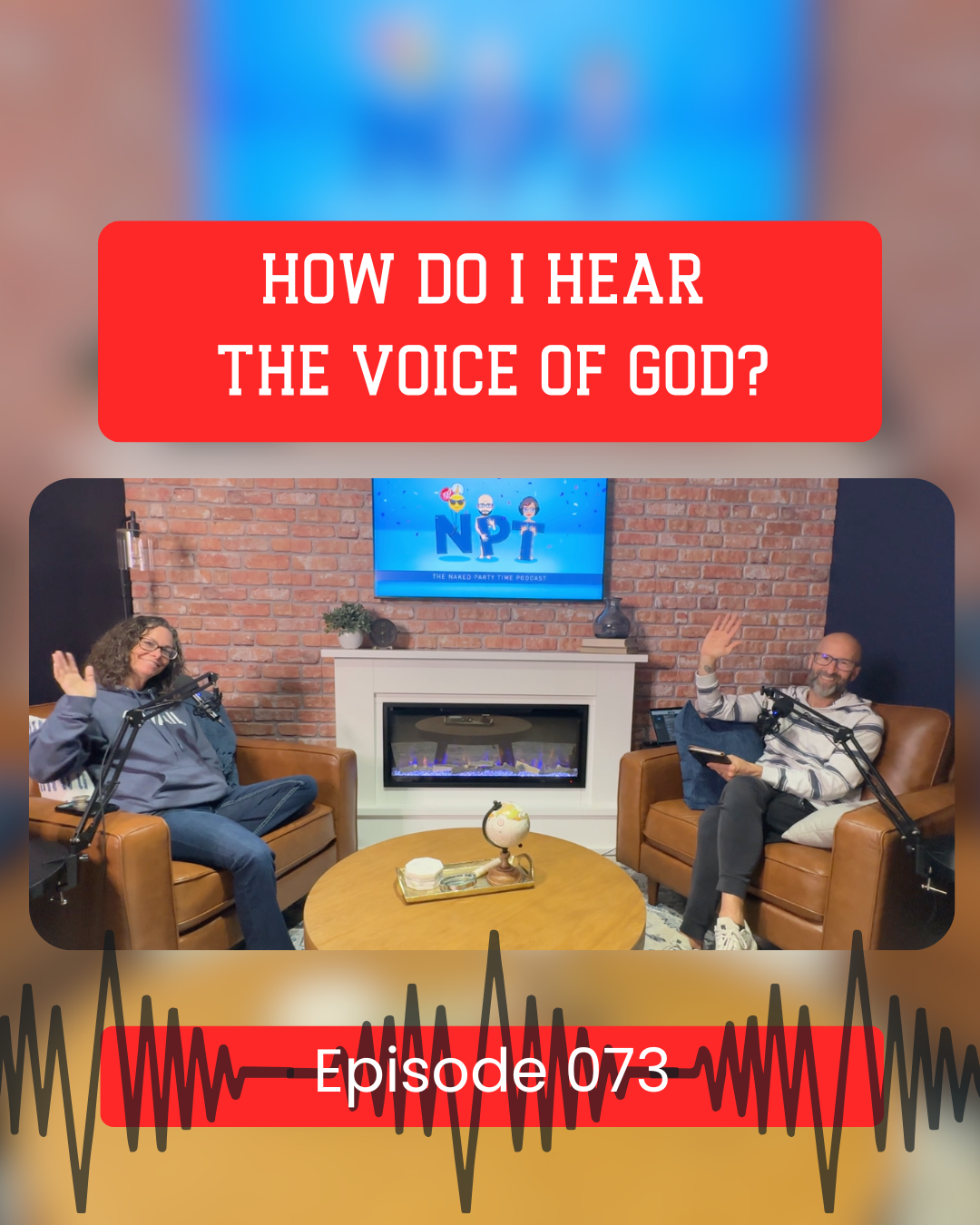 Episode 073: How Can I Hear The Voice Of God?