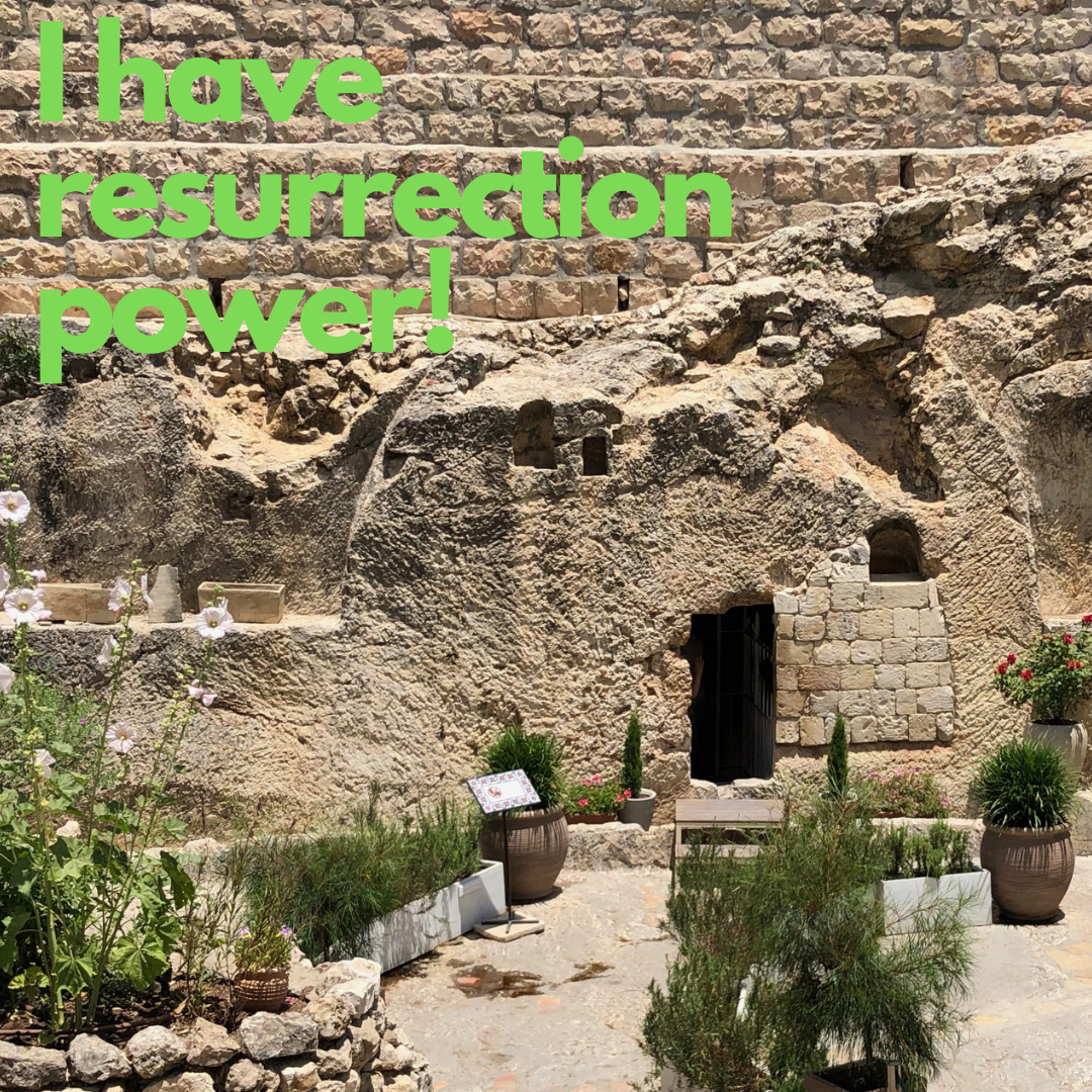 Declaration Of Truth: I have resurrection power!