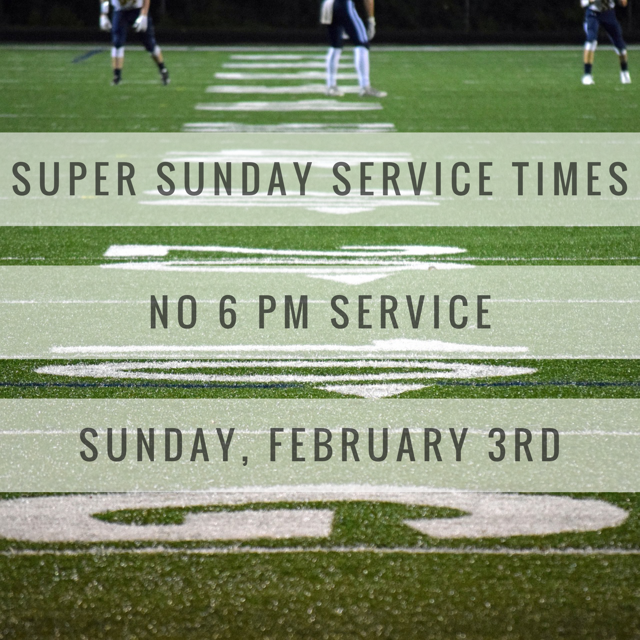 Super Sunday Service Times