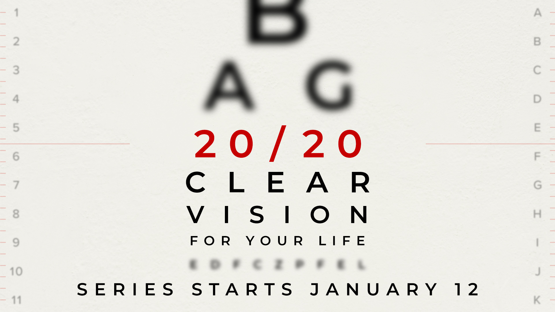 New Sermon Series — 20/20: Clear vision for your life
