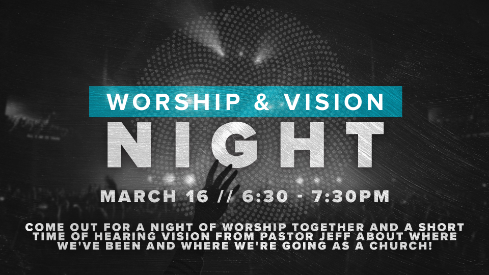 Worship And Vision Night