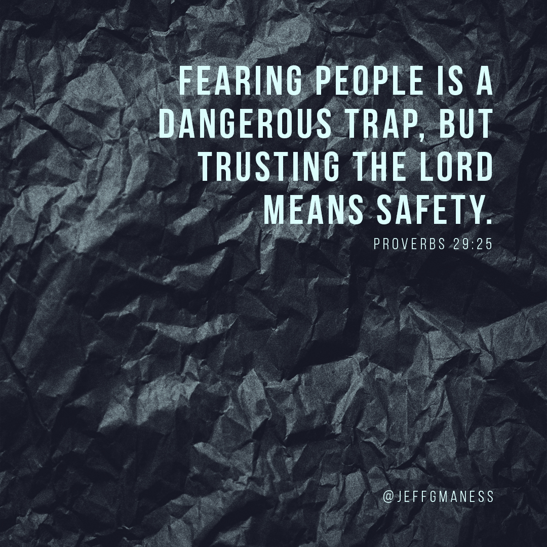 I will not fear people!